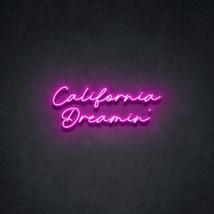 LED NEON California Dreamin